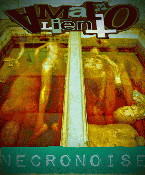 Mal Aliento : Necronoise Mal Aliento : Necronoise